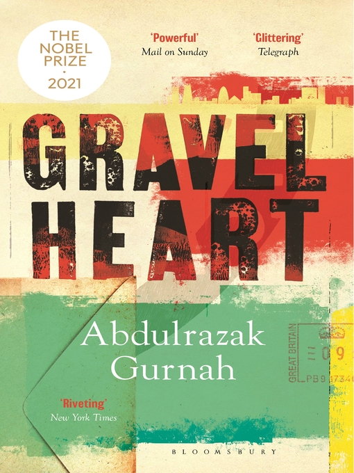 Titeldetails für Gravel Heart nach Abdulrazak Gurnah - Verfügbar